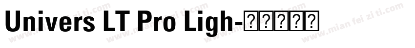 Univers LT Pro Ligh字体转换